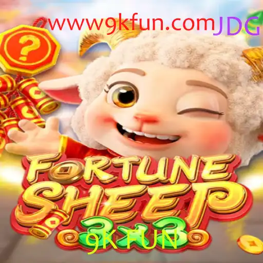 Descubra o Excitante Mundo de FortuneSheep: Diversão Inovadora com 9K FUN